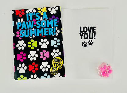 It's A Pawsome Summer! (w/ mini squishy paw )