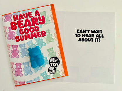 Have a Beary Good Summer (mini squishy bear included)