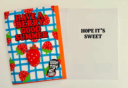 Have A Berry Good Summer! (w/ mini strawberry squishy)